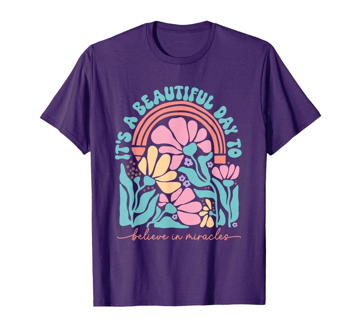 It's A Beautiful Day To Believe In Miracles IVF Positive T-Shirt