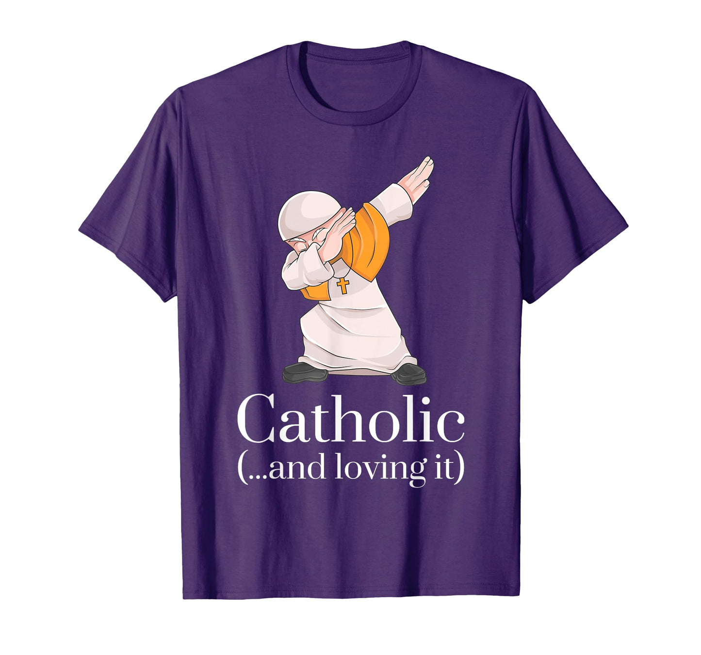 Catholic Gifts Tshirt - Funny Pope Dabbing Shirt T-Shirt