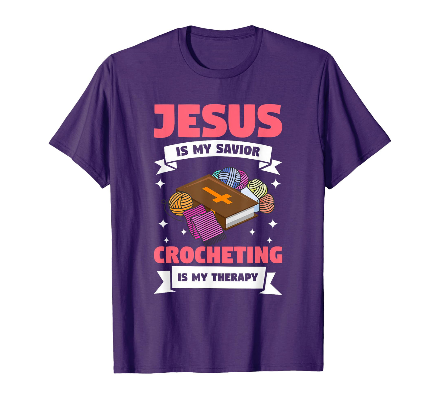 Jesus Is My Savior Crocheting Is My Therapy Crochet T-Shirt
