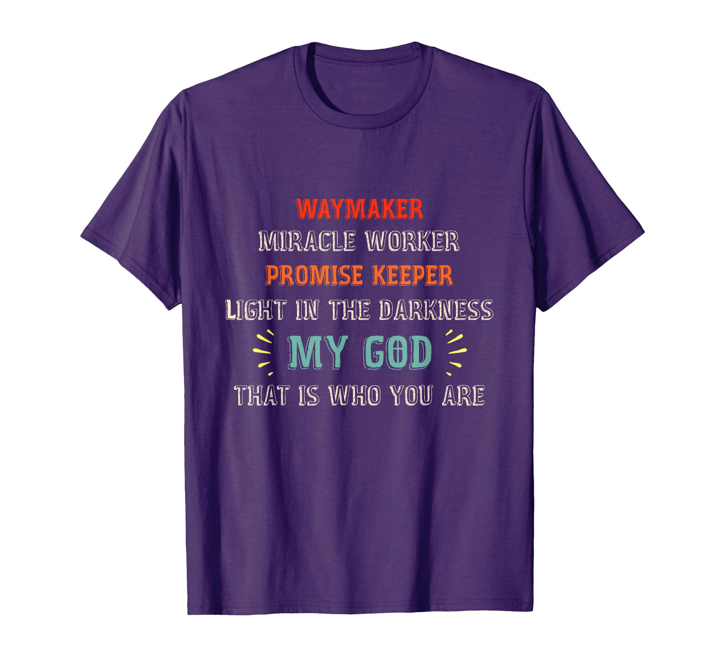 Waymaker Miracle Worker Promise Keeper John 3:16 - Christian T-Shirt