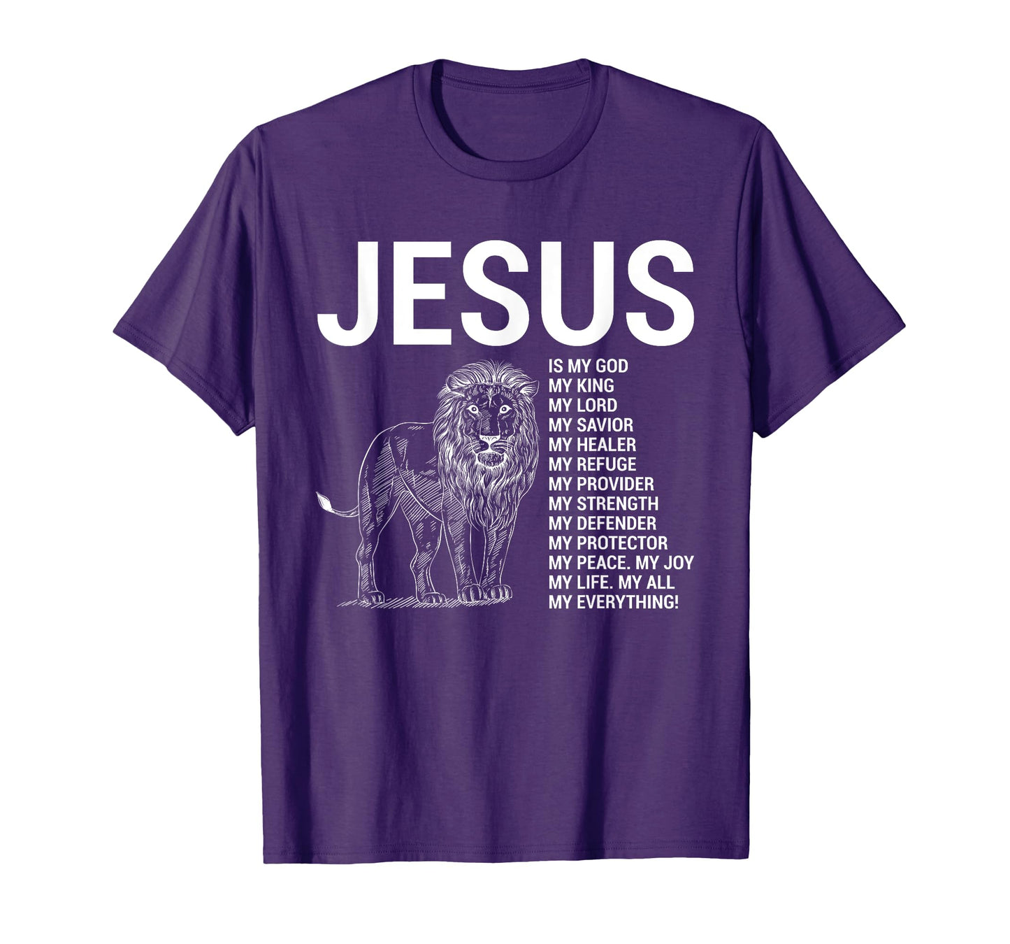 Lion Christian Jesus Is My God King, Lord, and Savior T-Shirt