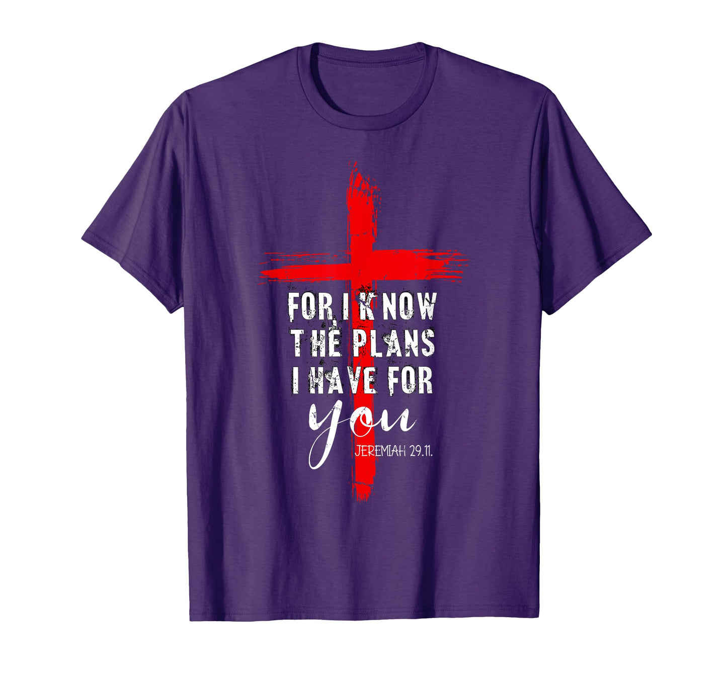 Christian Quote Faith Jeremiah 29.11 T-Shirt