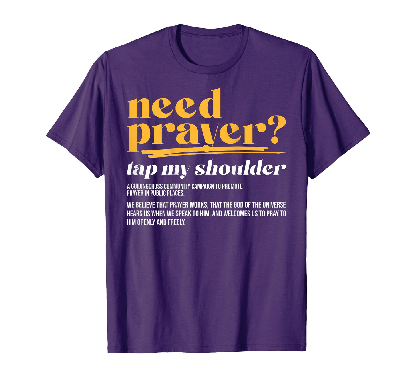 Need Prayer Tap My Shoulder Christian Men Women (On Back) T-Shirt