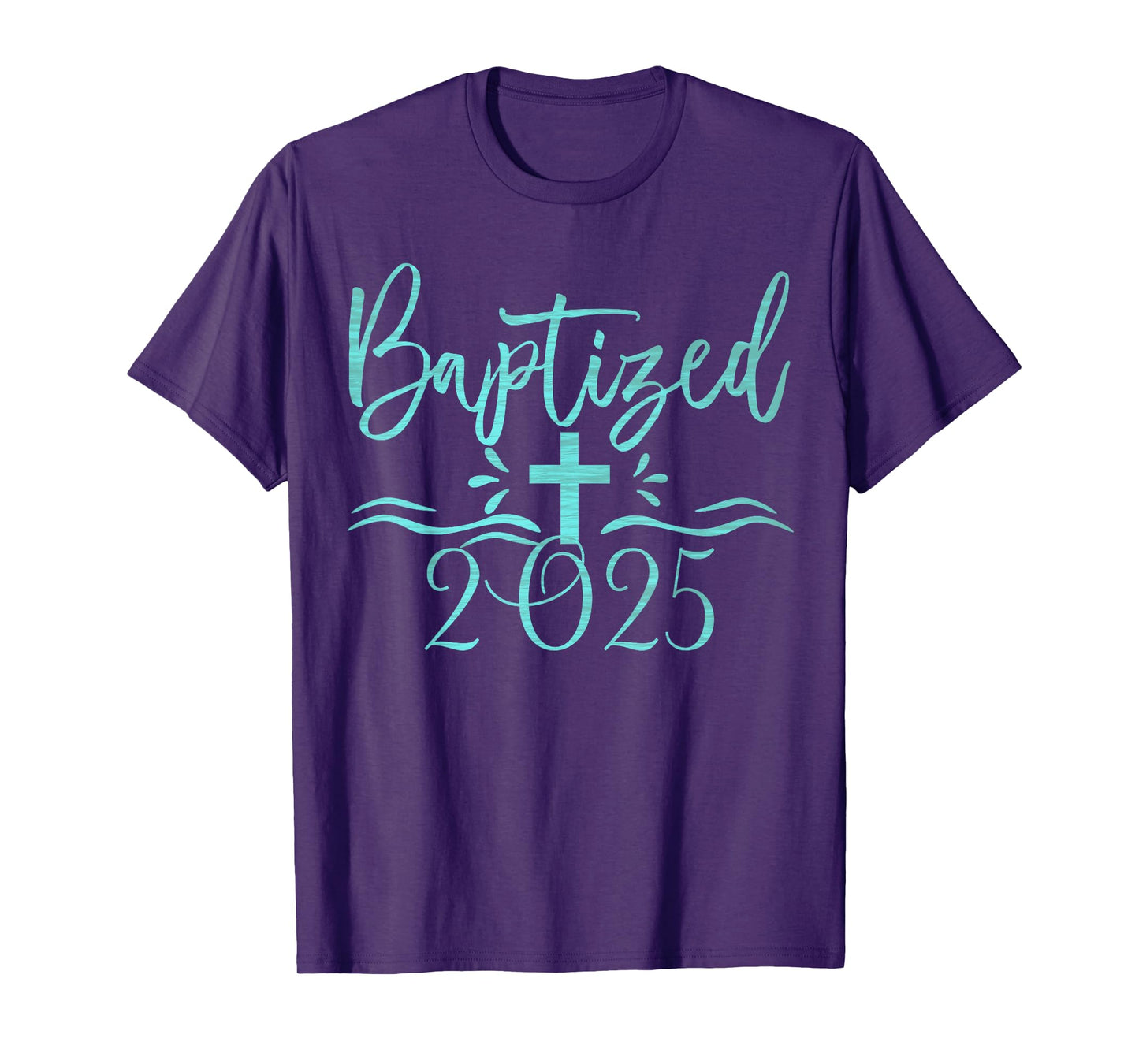 Christian Baptism 2025 Christ Baptized Church Group T-Shirt