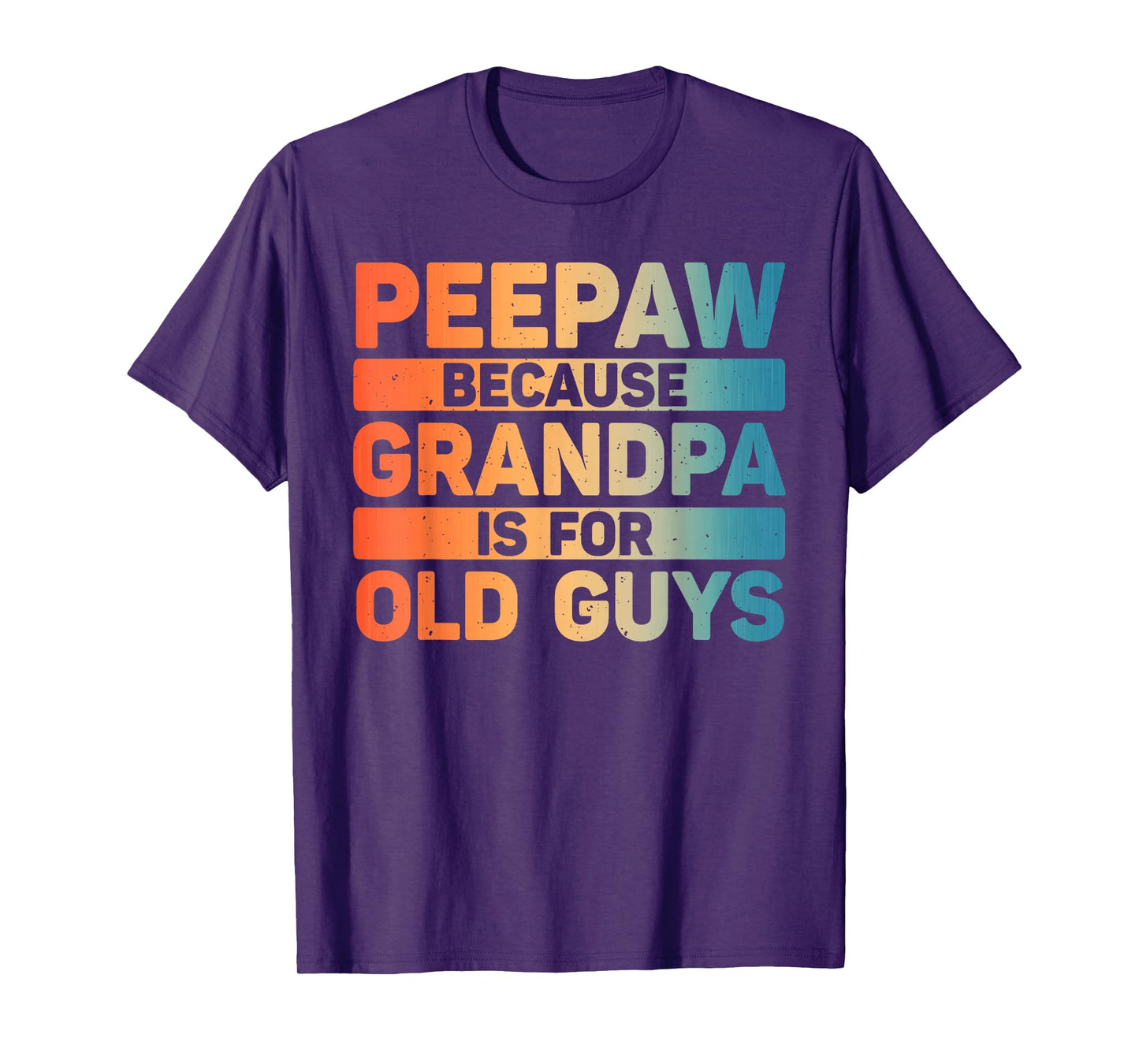 Peepaw Design For Grandpa From Grandkids Father's Day Peepaw T-Shirt