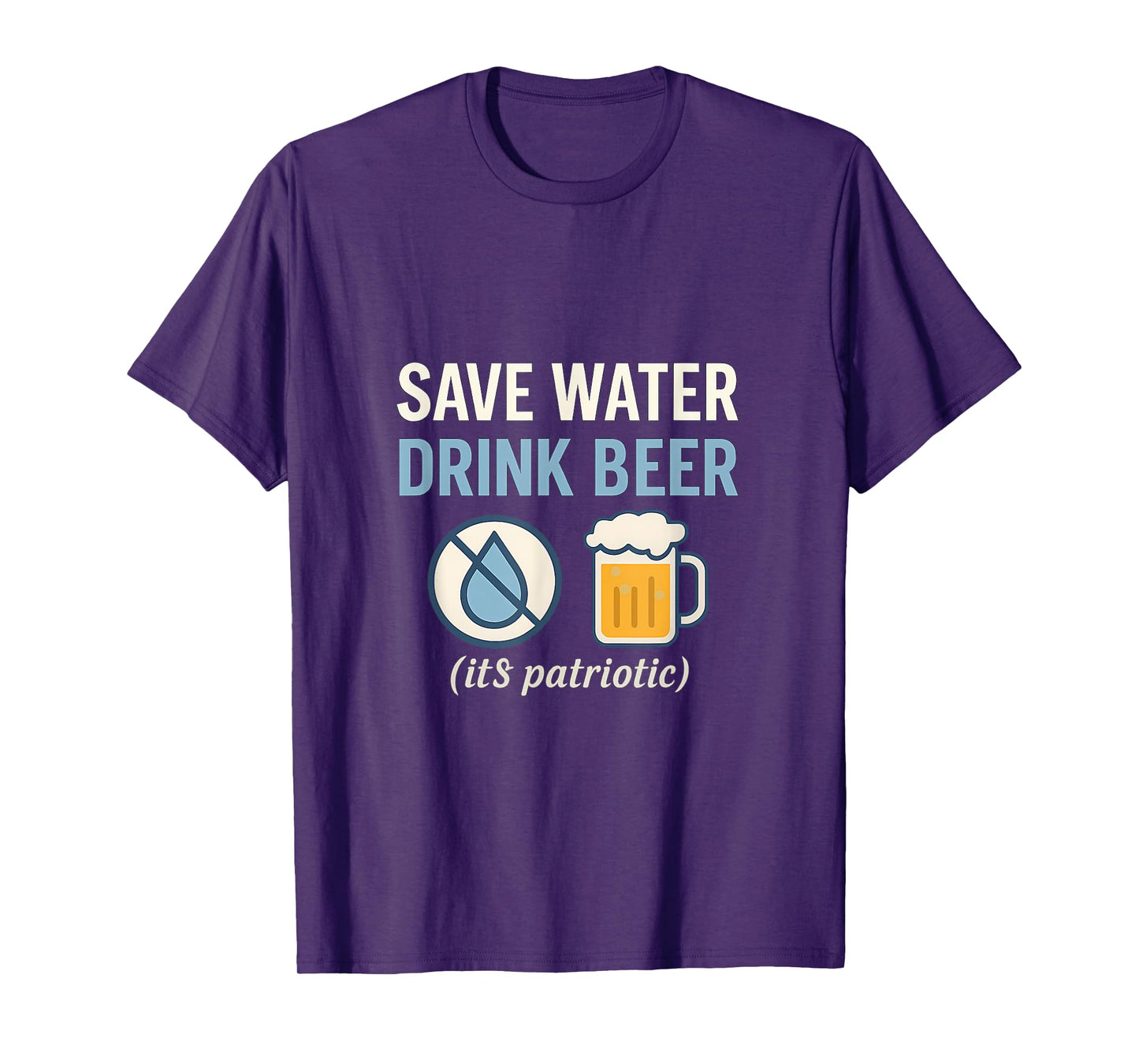 Save Water Drink Beer Patriotic 4th of July Graphic T-Shirt