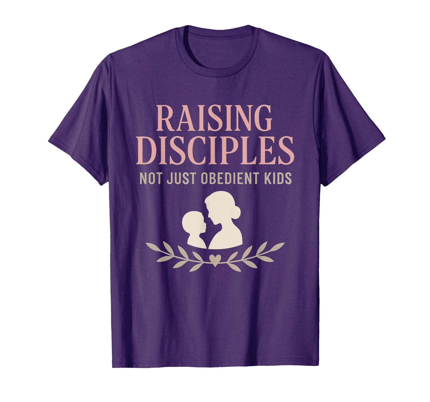 Christian Gentle Parenting Raising Disciples Mom Grace T-Shirt