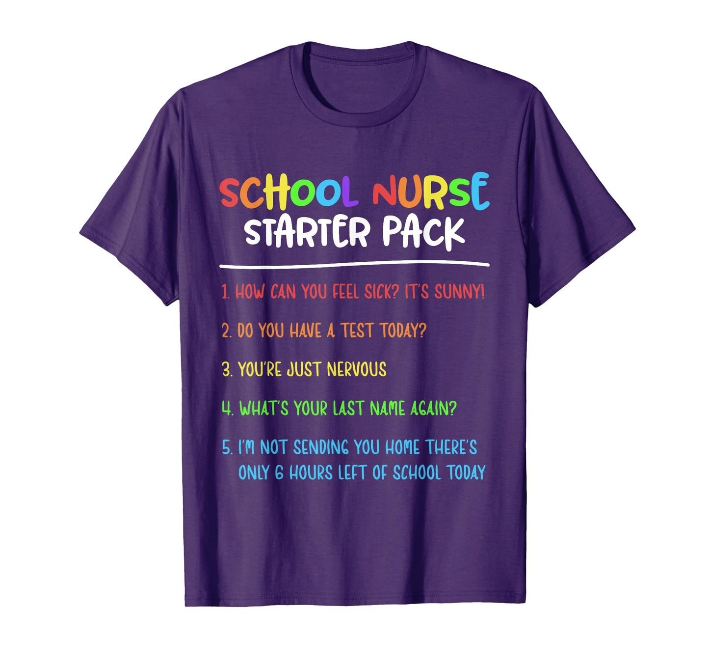School Nurse Starter Pack Nursing Elementary School Nurse T-Shirt