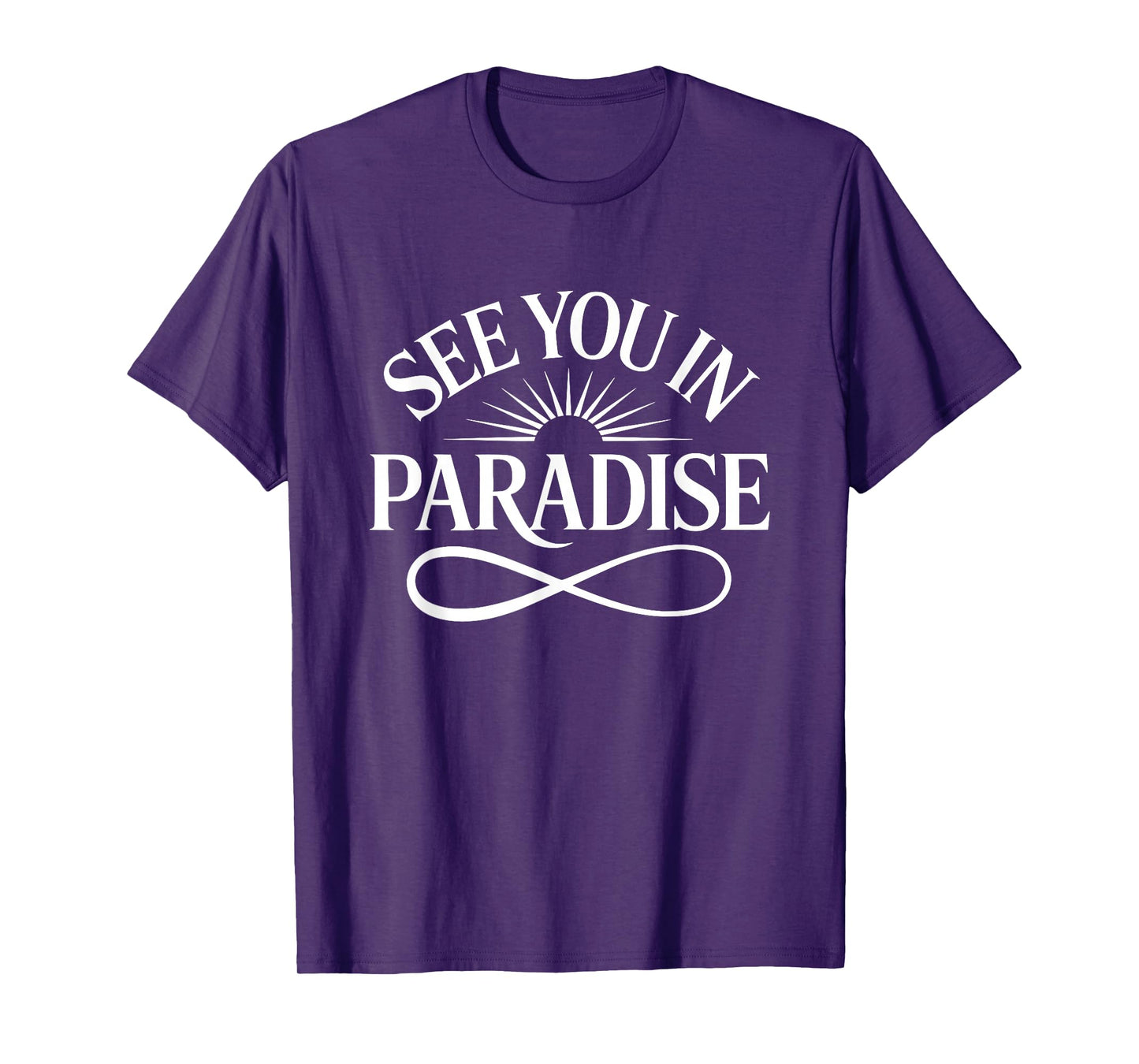 See You in Paradise T-Shirt
