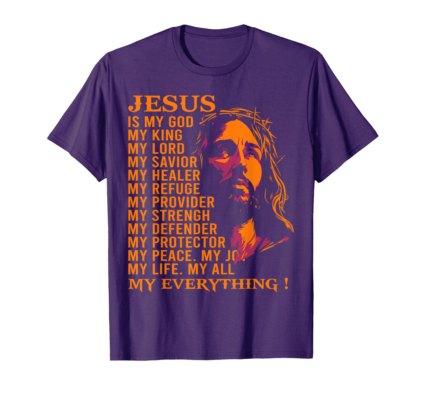 Christian Jesus Is My God King, Lord, and Savior T-Shirt
