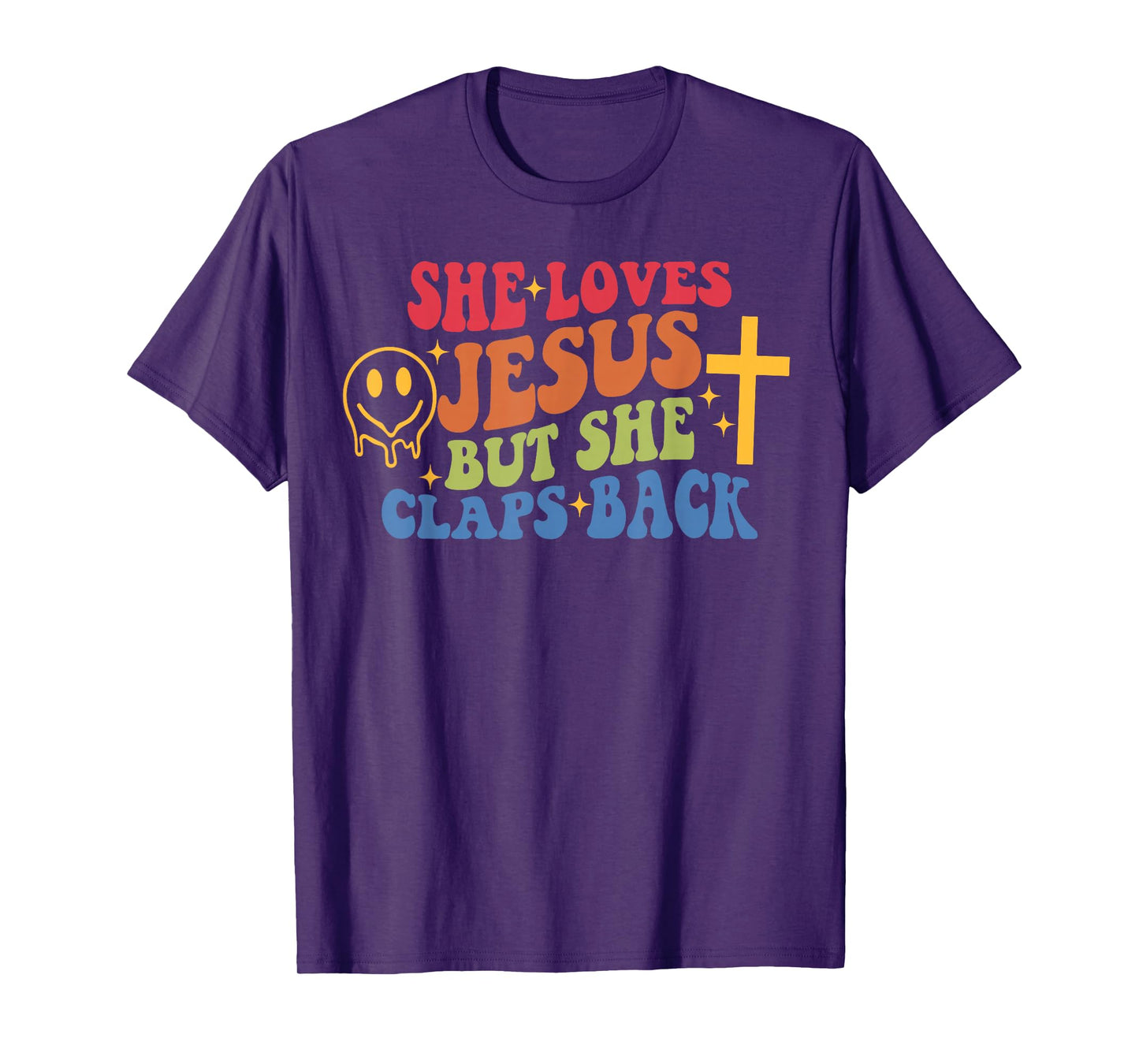 She Loves Jesus But She Claps Back Sassy Faith T-Shirt