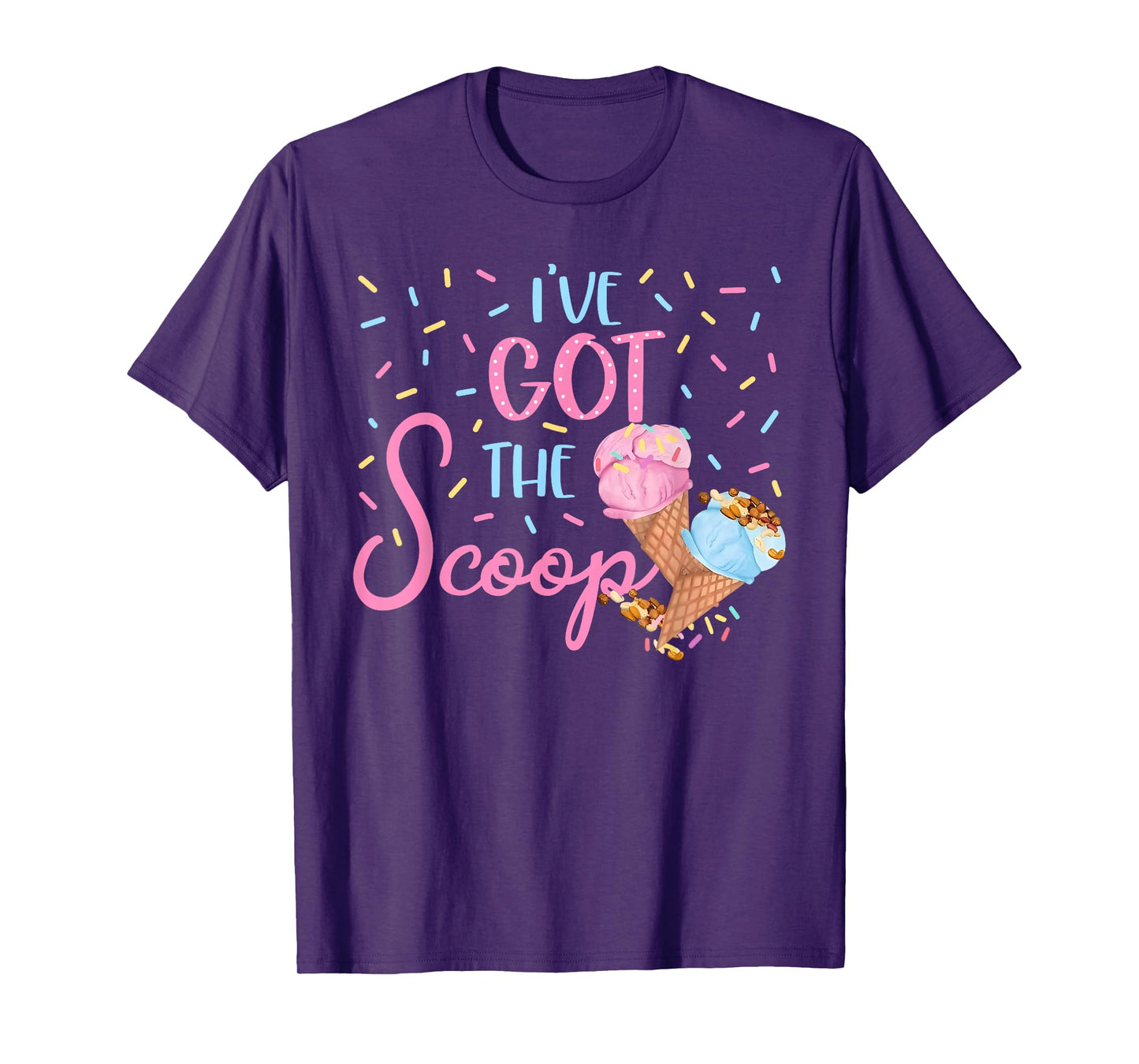 I've Got the Scoop Gender Reveal Ice Cream Themed Party T-Shirt