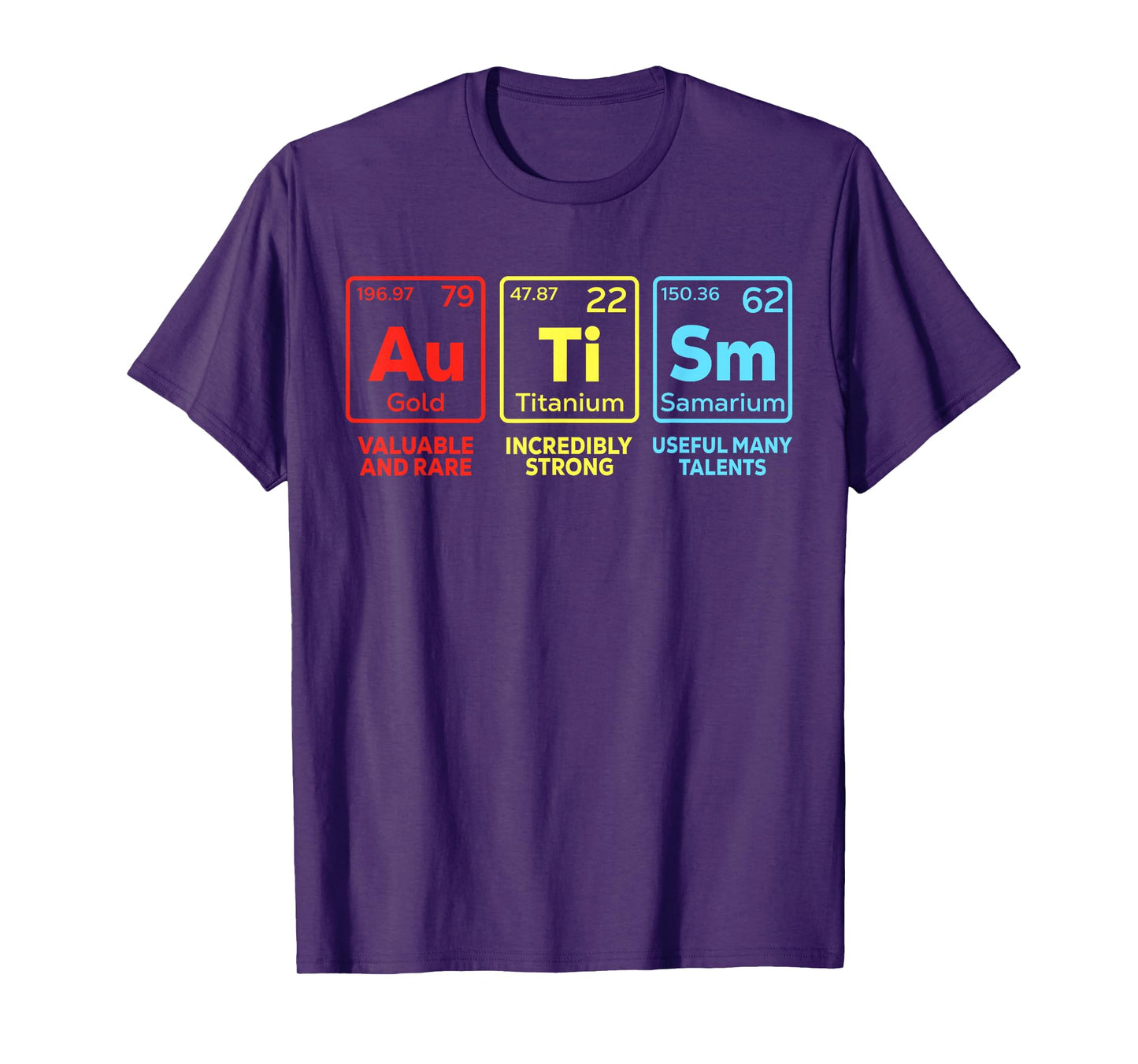 Autism Awareness Women Men Kids mom Elements Periodic Table T-Shirt