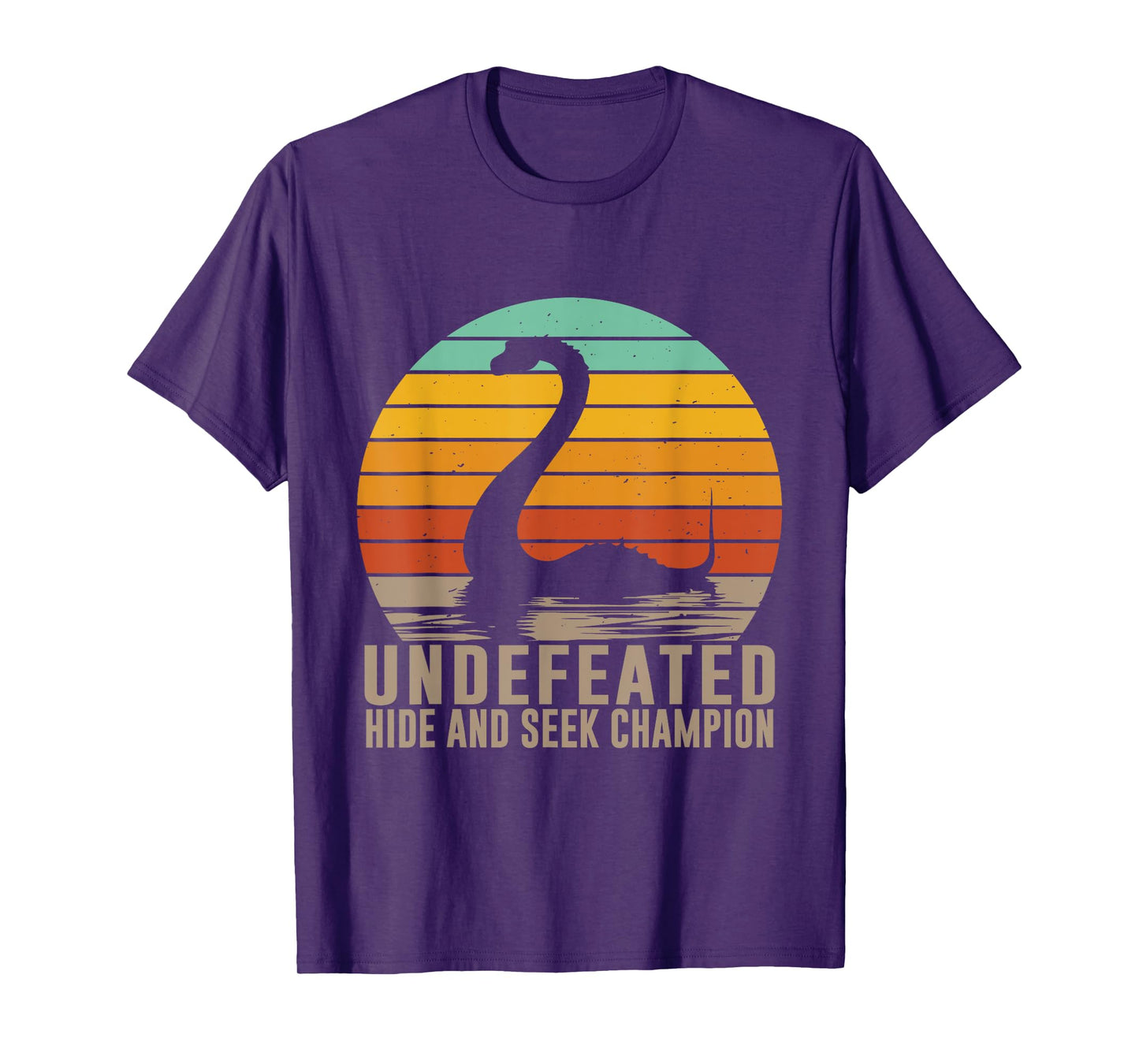 Nessie Undefeated Hide and Seek Champion Funny Loch Ness T-Shirt