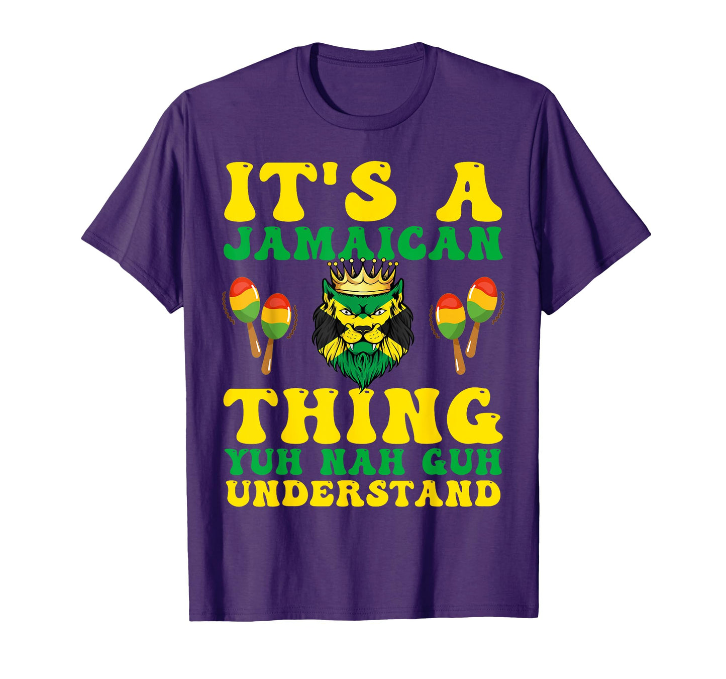 It's A Jamaican Thing Yuh Nah Guh Understand Funny Jamaica T-Shirt