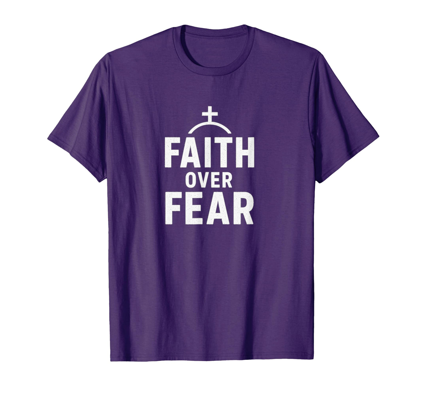 Faith Over Fear Inspirational Christian Design T-Shirt