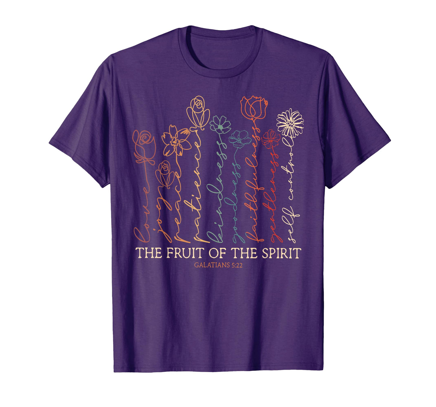 Fruits Of The Spirit Galatians 5-22 Christian Flower T-Shirt