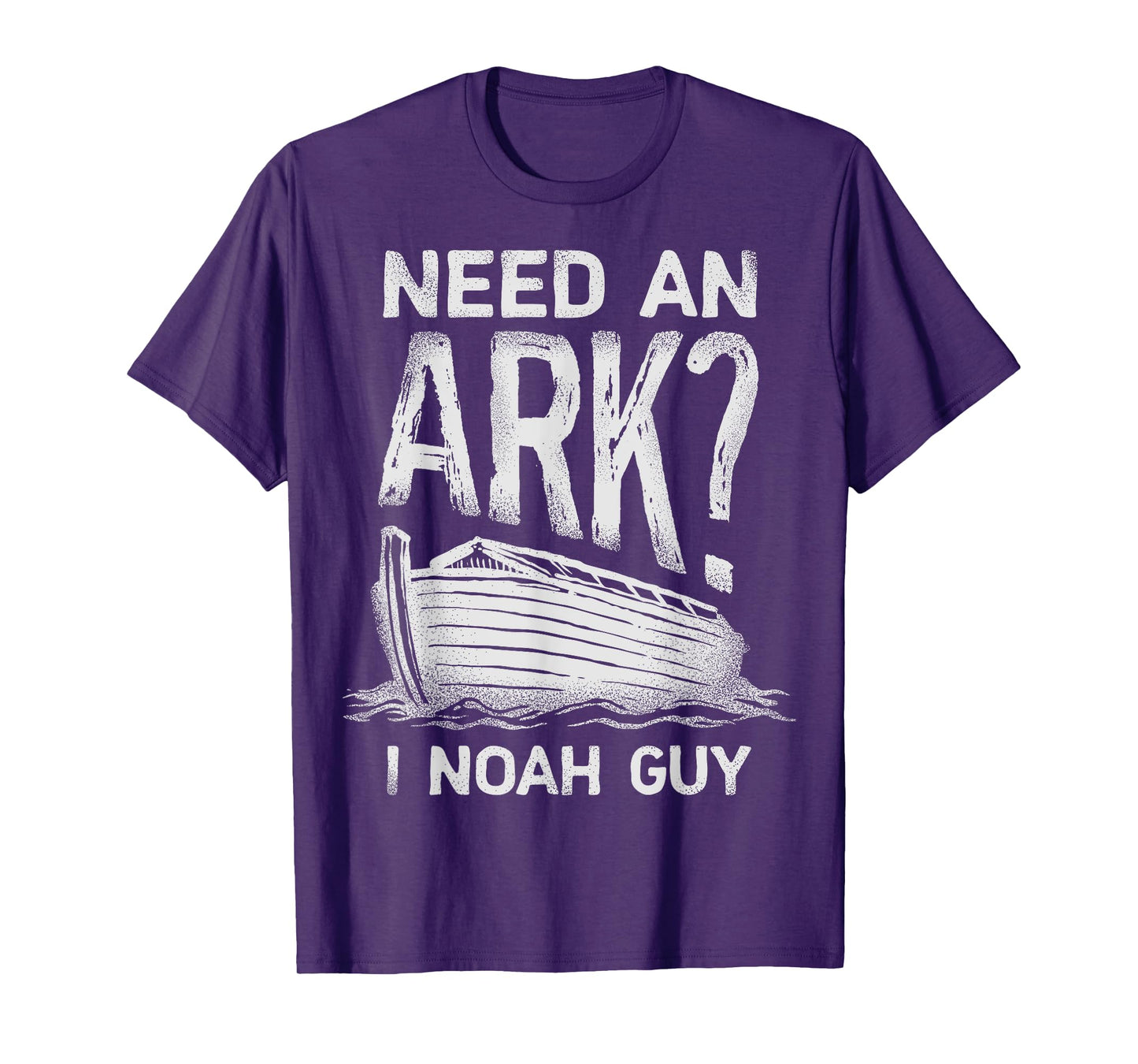 Need an Ark I Noah Guy Funny Christian Men Women Pun Humour T-Shirt