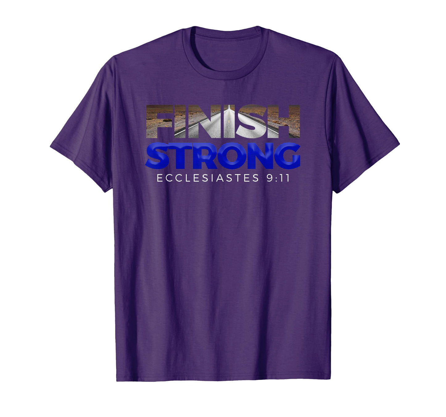 Finish Strong Christian Jesus Apparel T Shirt Gift Blue T-Shirt