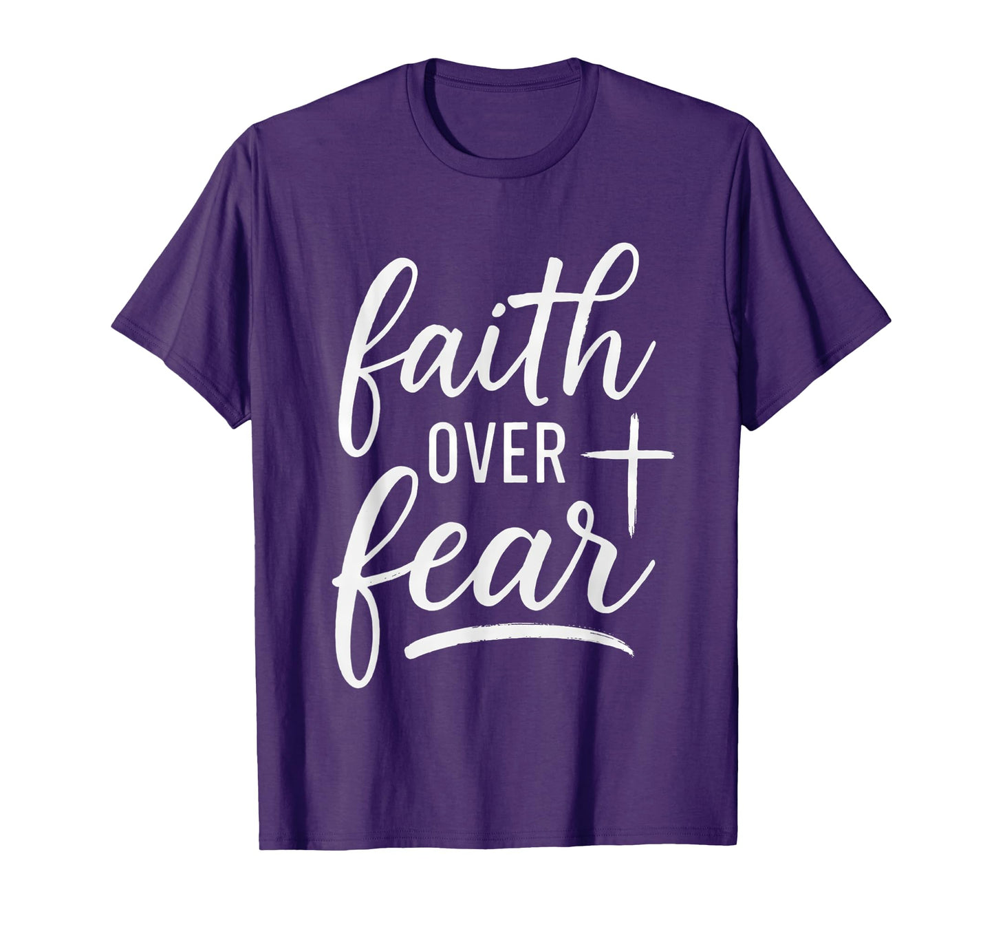 Faith Over Fear Bible Verse Christian T-Shirt
