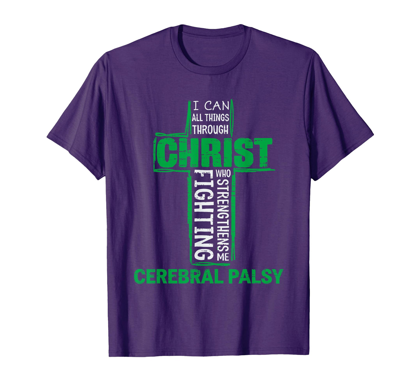 Christ Cerebral Palsy CP Awareness Religious Green Ribbon T-Shirt