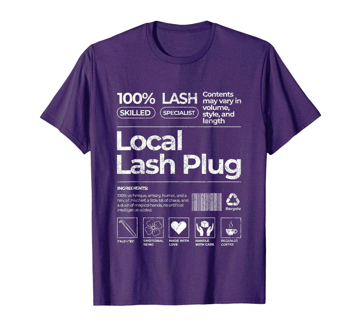 Vintage Local Lash Plug Barcode Lash Artist Lash Tech Lash T-Shirt