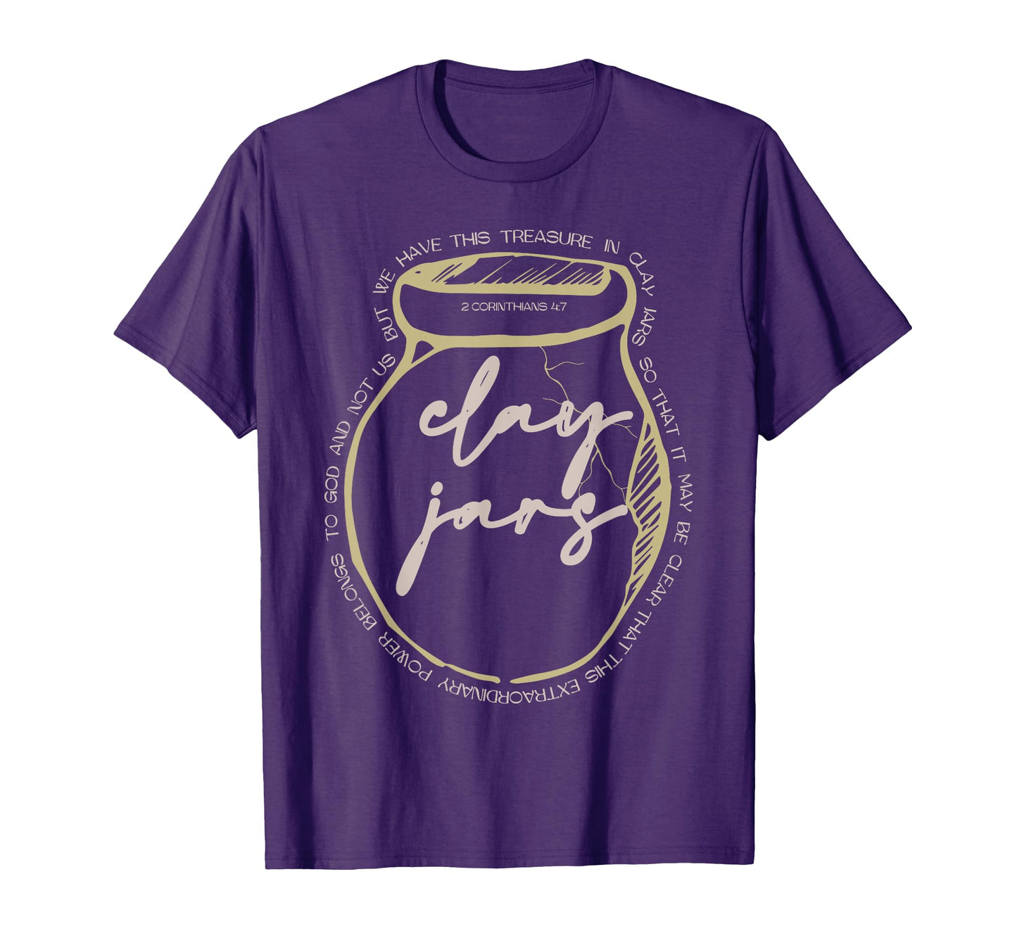 2 Corinthians 4-7 Jars Clay Bible Verse Christian Religious T-Shirt