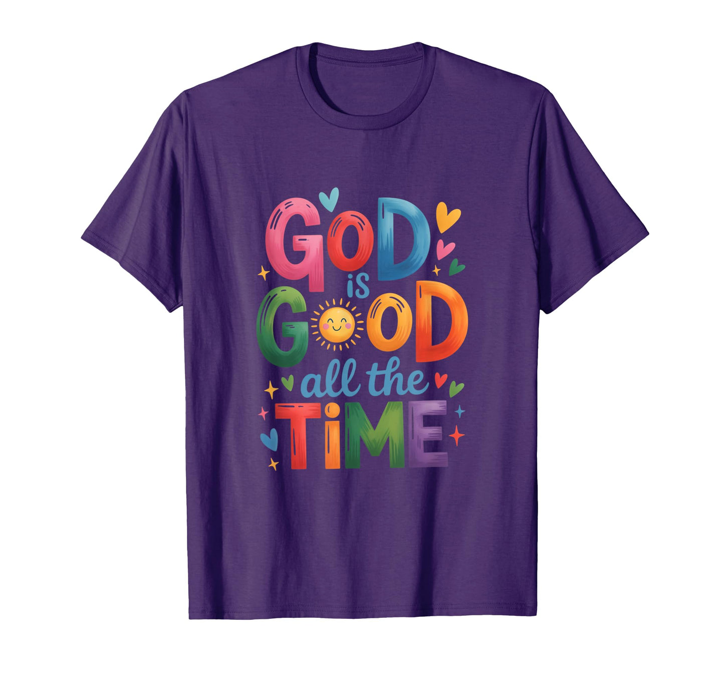 God is Good All The Time Jesus Christ Christian Gift T-Shirt
