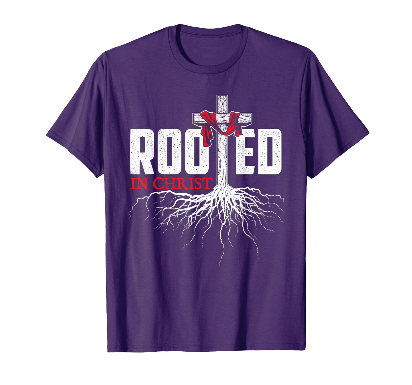 Rooted In Christ - Christian Faith Religious Jesus Christ T-Shirt