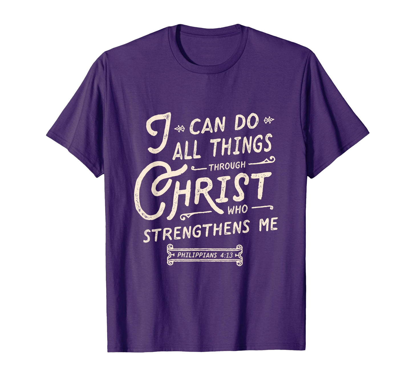 I can do all thing through Christ bible verse quote T-Shirt