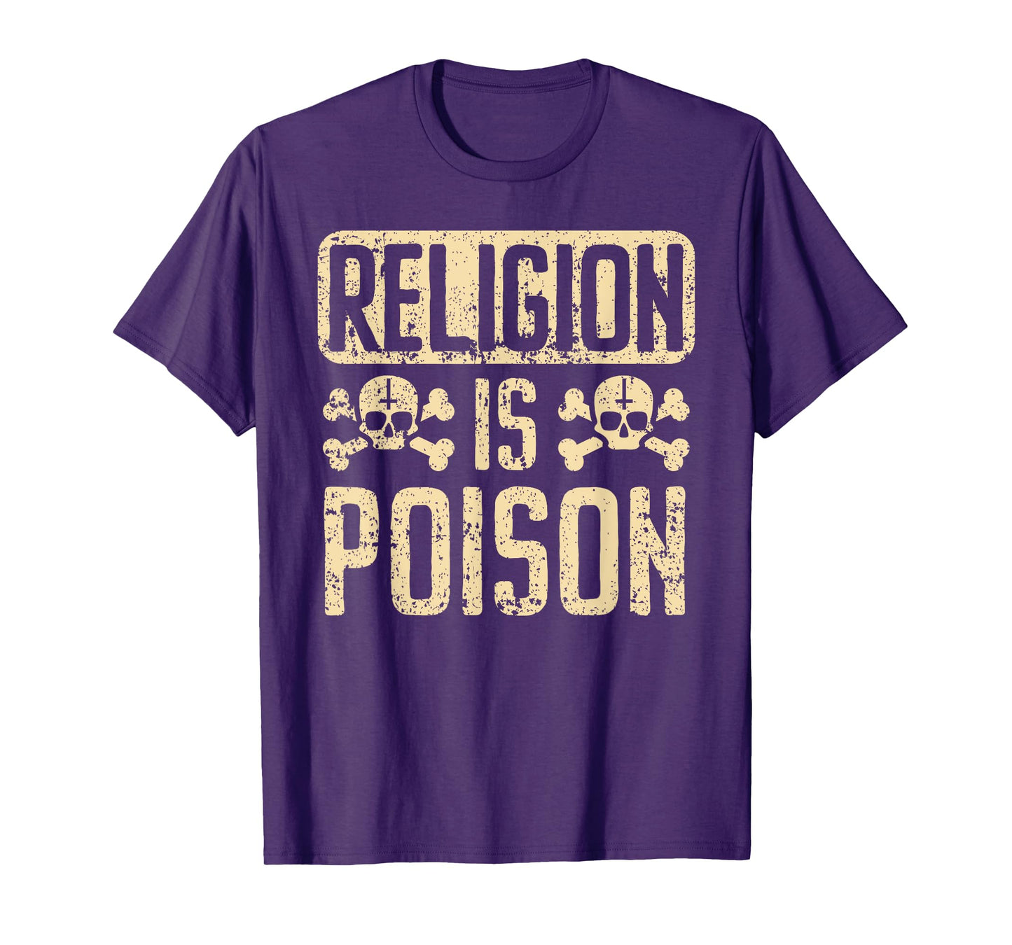Religion Is Poison Anti-Religion Agnostic Blackcraft Atheist T-Shirt