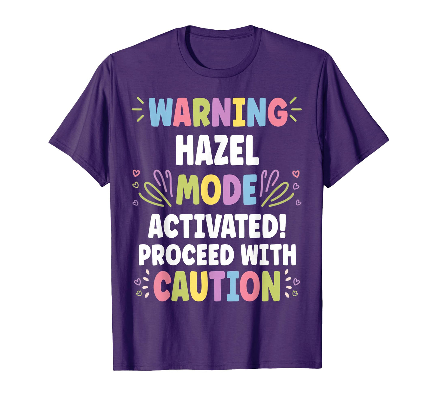 HAZEL Personalized Name Funny Cute Custom HAZEL Name T-Shirt