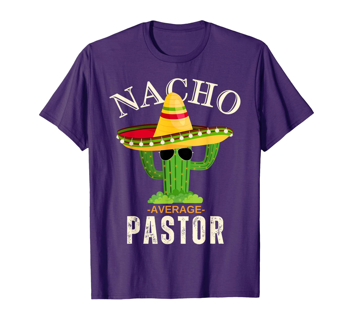 Funny Saying Vintage Nacho Average Pastor Crew Men Women T-Shirt
