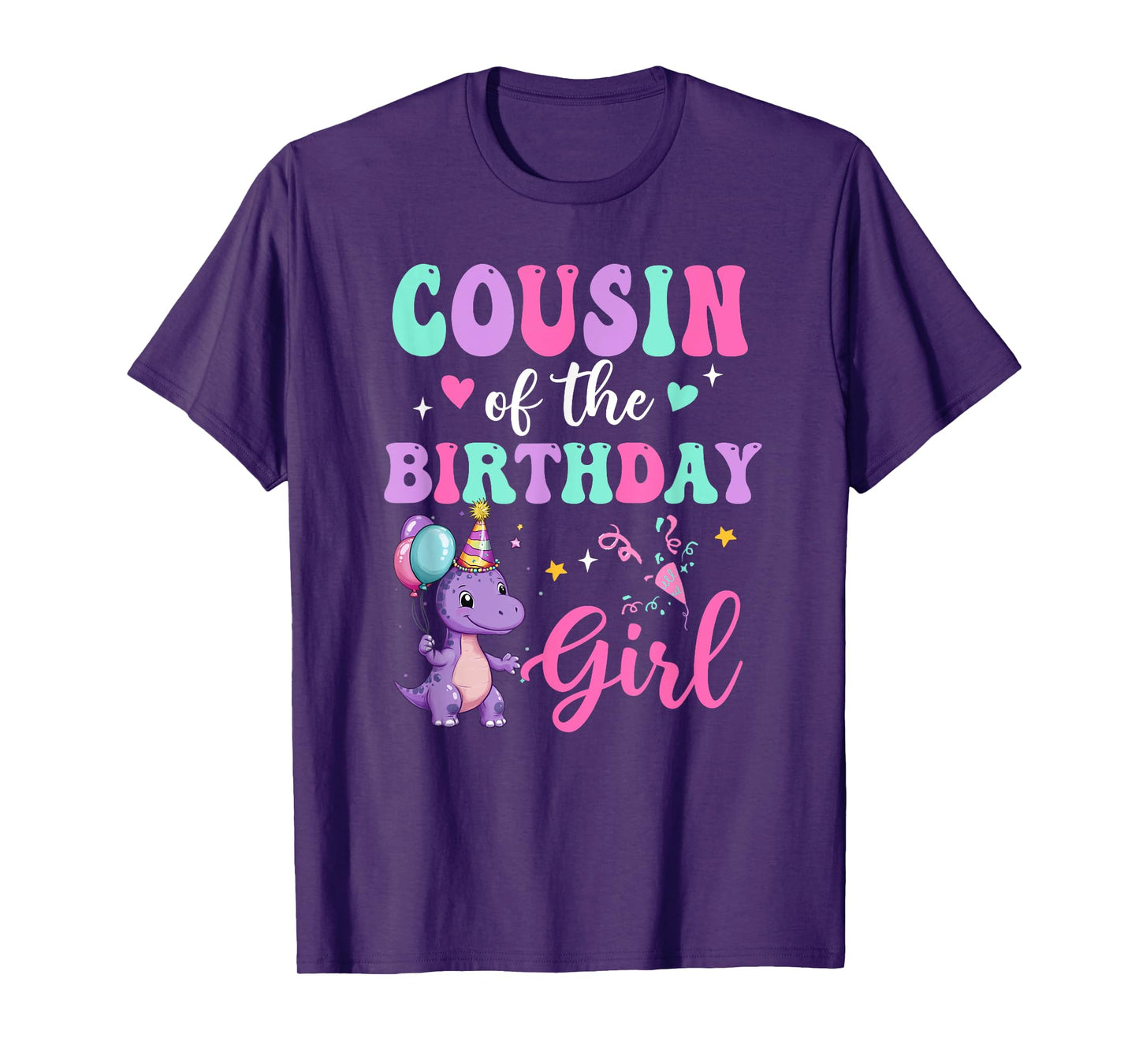 Cousin Of The Birthday For Girl Dinosaur T-Rex Party Family T-Shirt