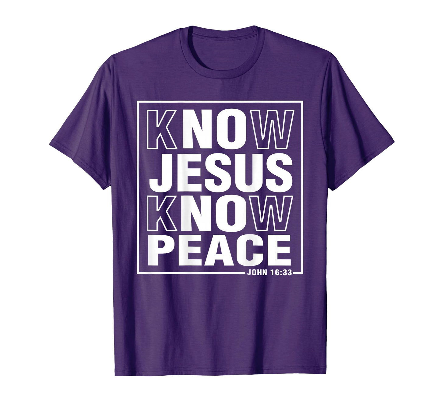 Know Jesus Know Peace John Bible Verse Christian Faith T-Shirt
