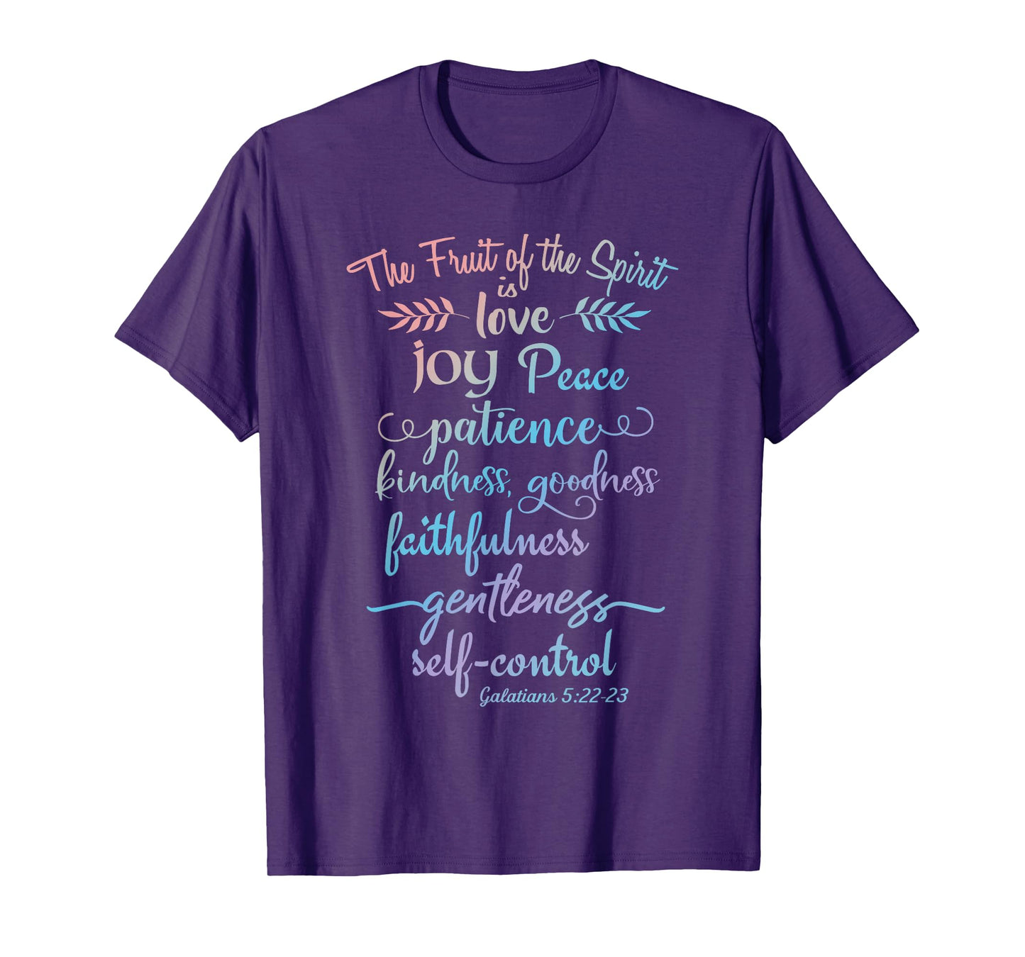 But The Fruit of The Spirit is - Christian Faith Quote Bible T-Shirt