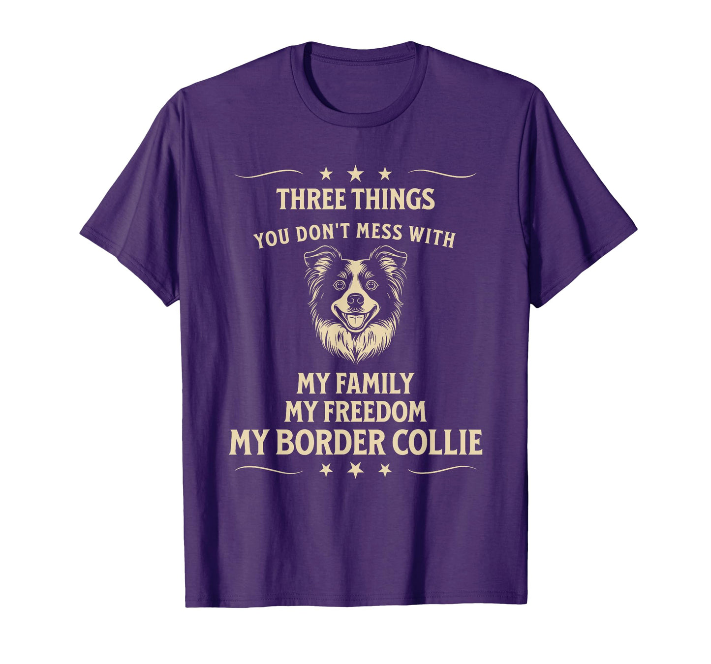 Border Collie Loyalty: Family, Freedom, Dog T-Shirt for Men Women