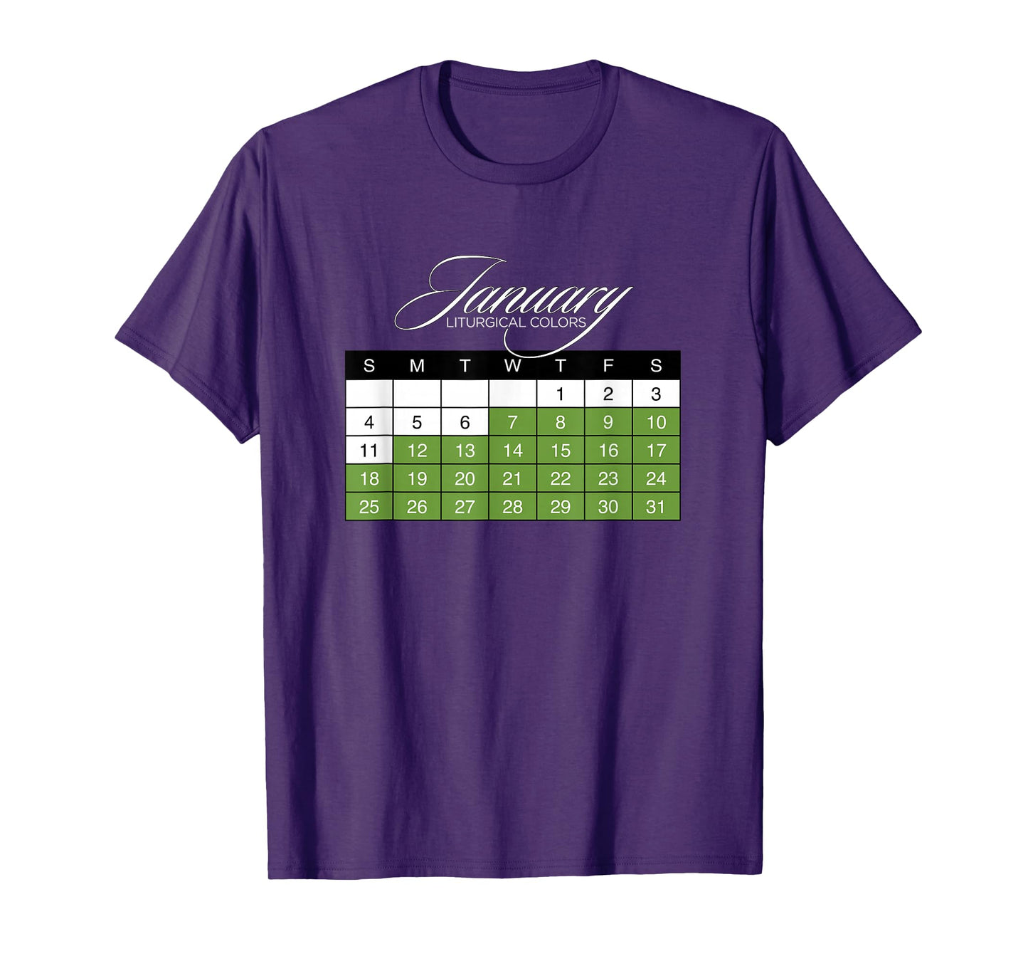 Christian Liturgical Colors | Faith Symbols | January T-Shirt