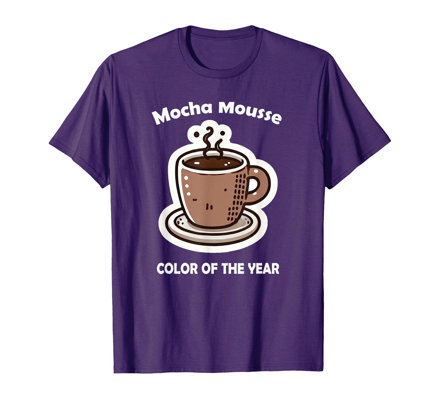 Color of the Year 2025 Mocha Mousse Coffee T-Shirt