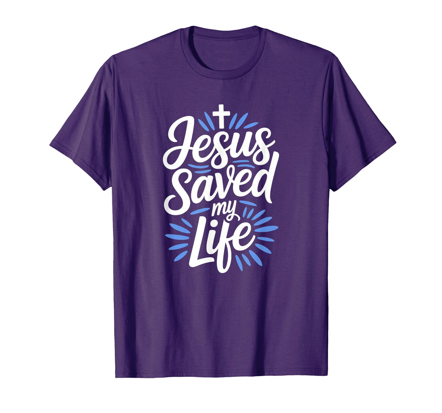 Jesus Saved My Life Christian T-Shirt
