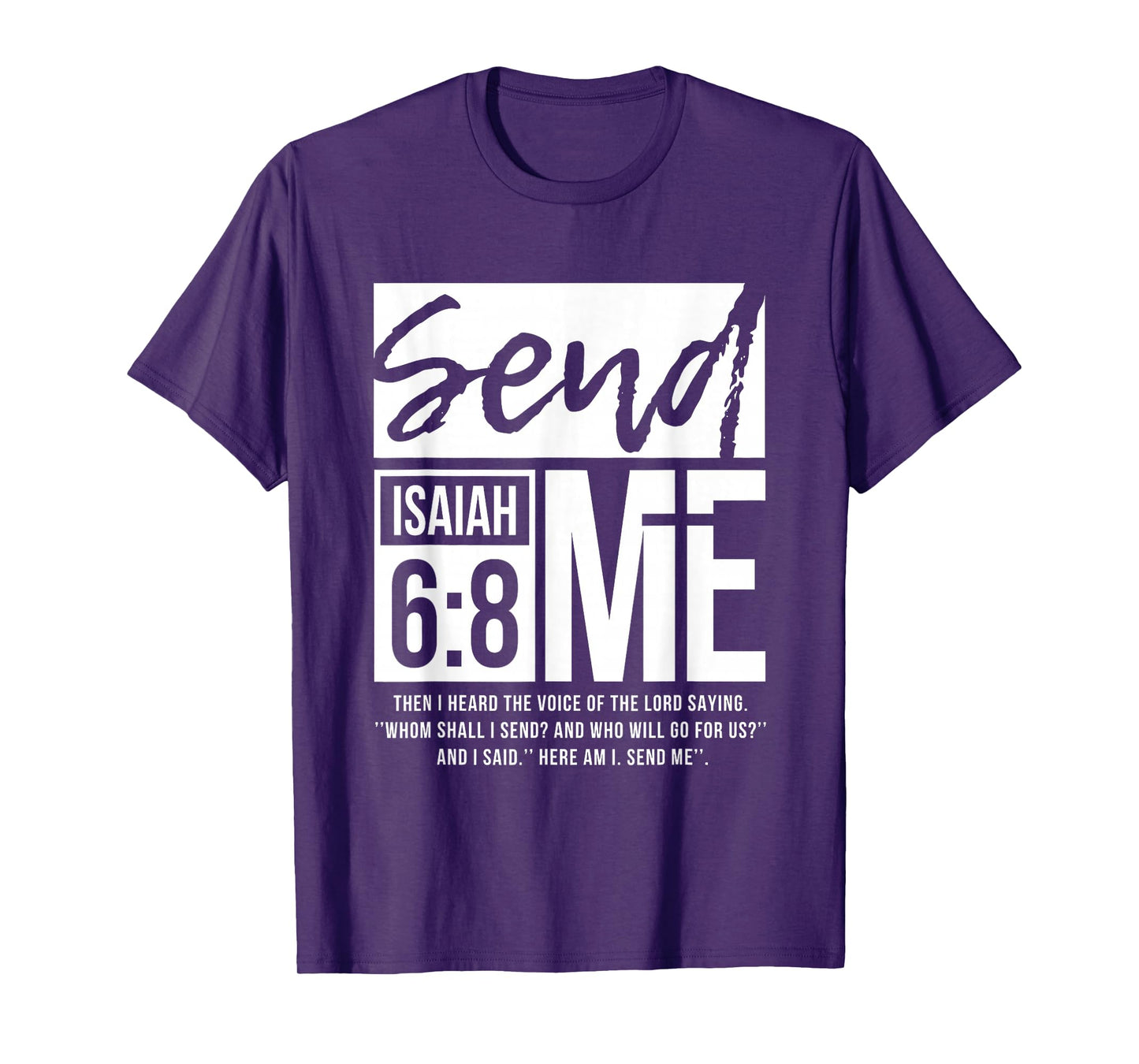 Send Me Isaiah 6:8 Christian Religious Faith T-Shirt