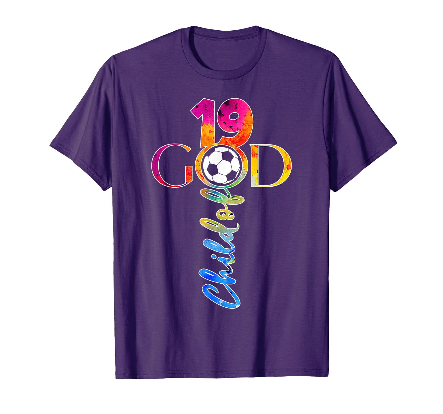 JESUS 19 YEARS CHILD OF GOD SOCCER 19TH BIRTHDAY T-Shirt