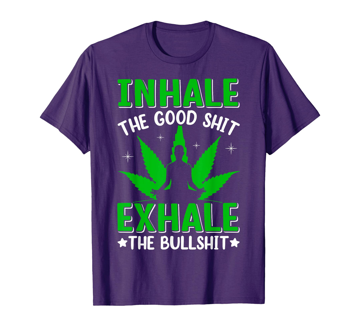 Funny Meditation Gifts Marijuana Leaf Cannabis Weed Smoker T-Shirt