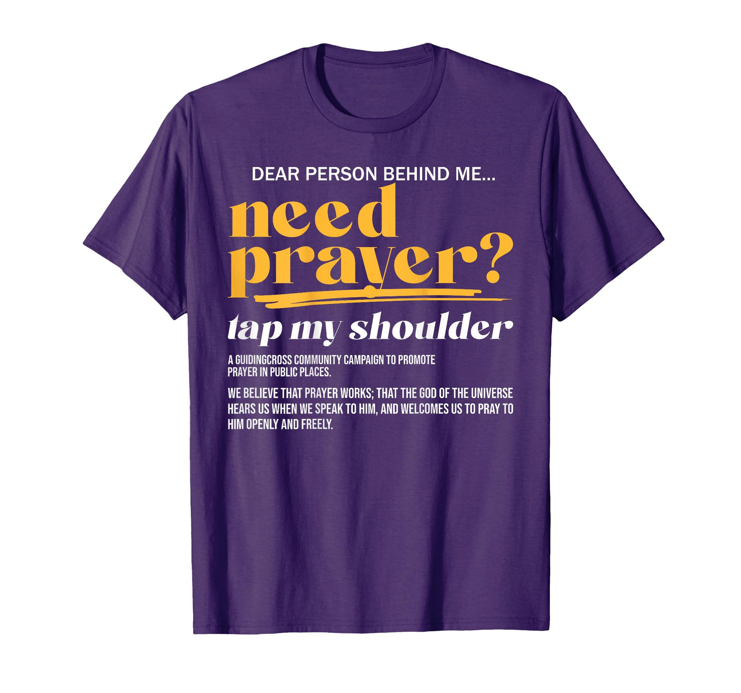 Need Prayer Tap My Shoulder Christian Men Women (On Back) T-Shirt