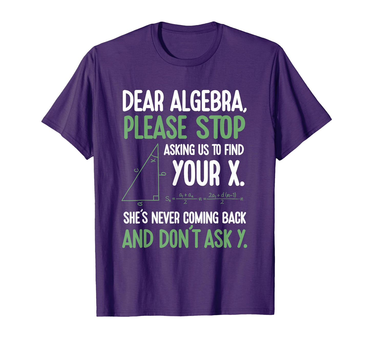 Funny Algebra Math Find Your X Student Teacher Sarcastic T-Shirt