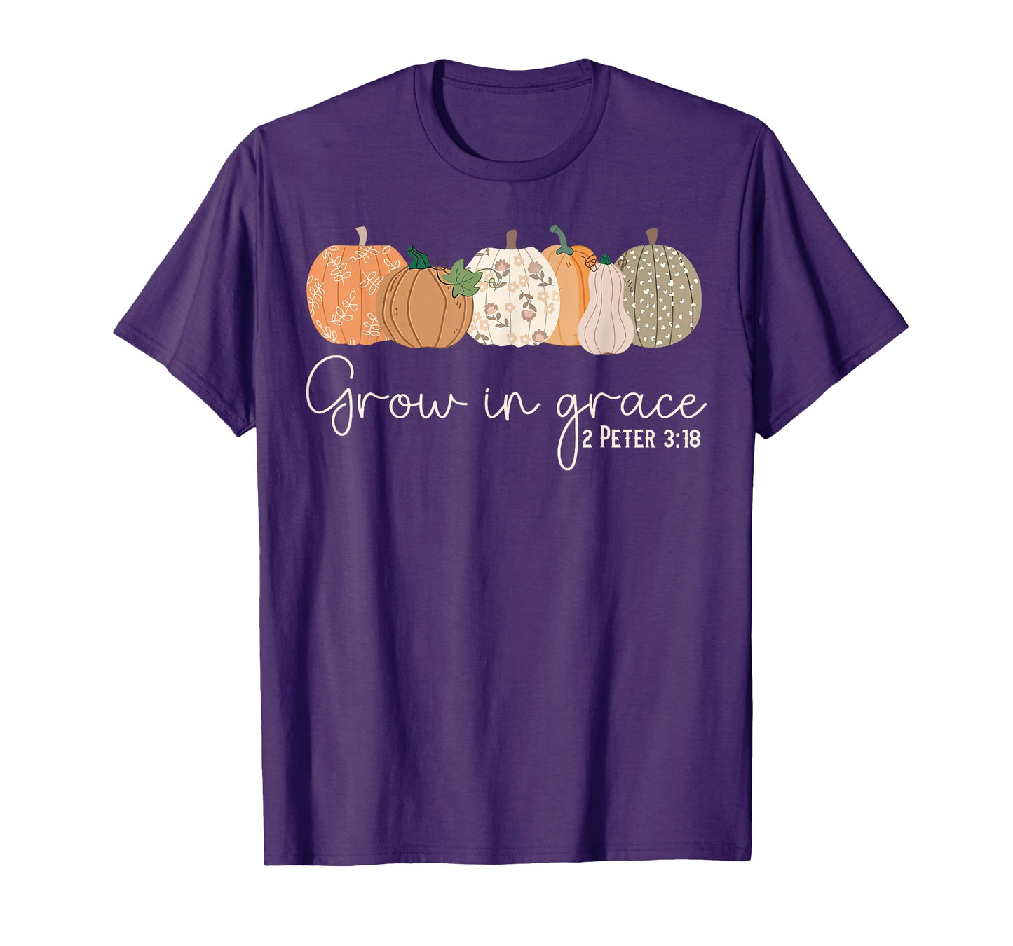 Grow in Grace Pumpkins Fall Thanksgiving Christian Religious T-Shirt