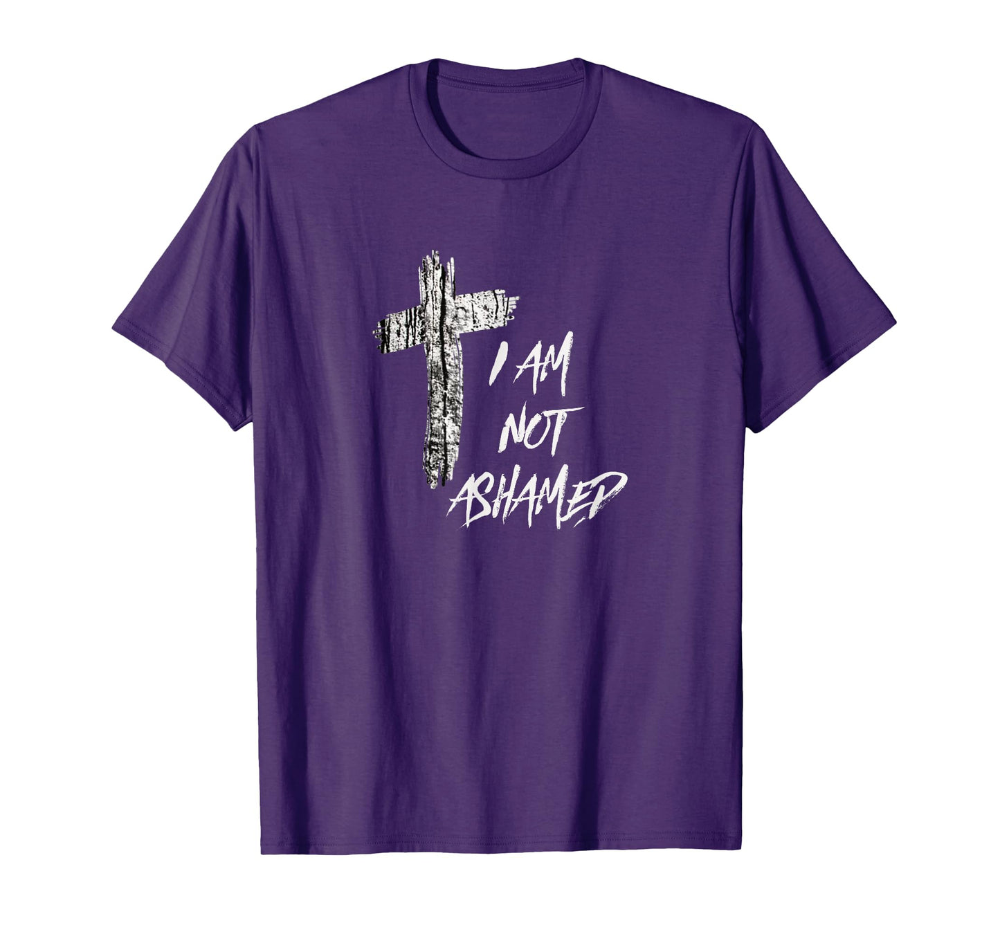 Christian T Shirt I Am Not Ashamed