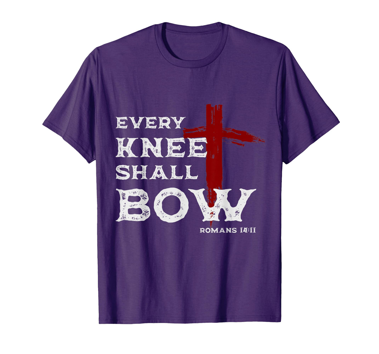Every Knee Shall Bow Romans 14:11 Christian Jesus Bible Vers T-Shirt