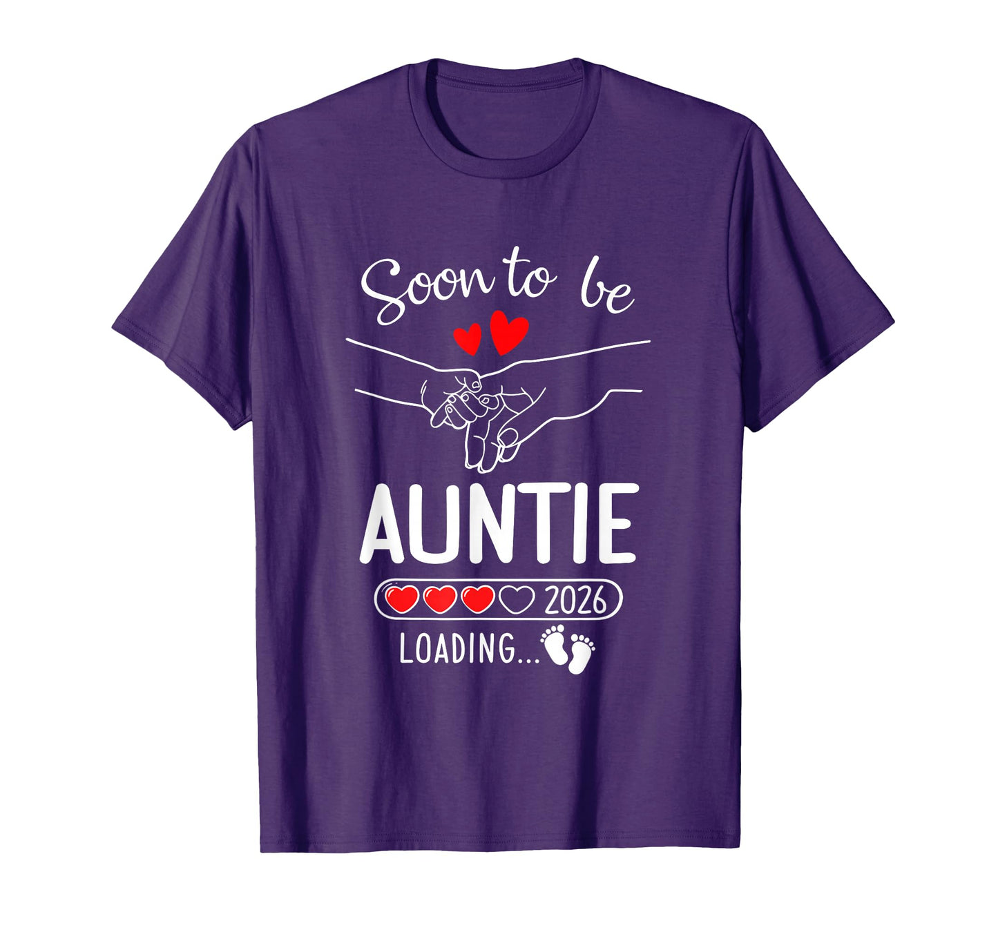 Soon To Be Auntie 2026 Loading Pregnancy Announcement Auntie T-Shirt