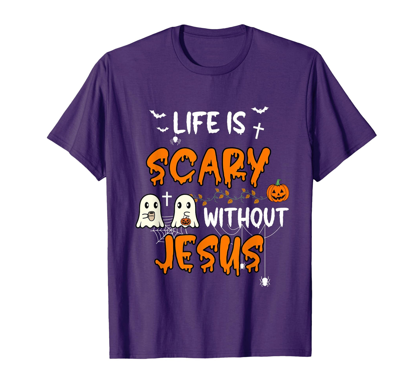 Life is Scary Without Jesus Christian Halloween Fall Ghost T-Shirt